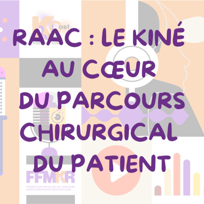 RAAC : le kiné au coeur du parcours chirurgical du patient cover
