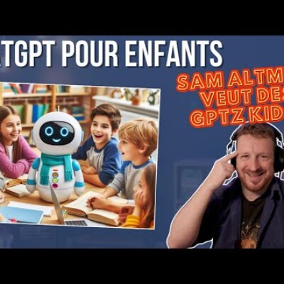 ChatGPT pour enfants : Sam Altman veut des GPTz Kids ! cover