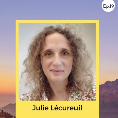 Julie Lécureuil, quand une nouvelle réalité du corps vient reconnecter à l'amour et permet de rencontrer sa vie. cover