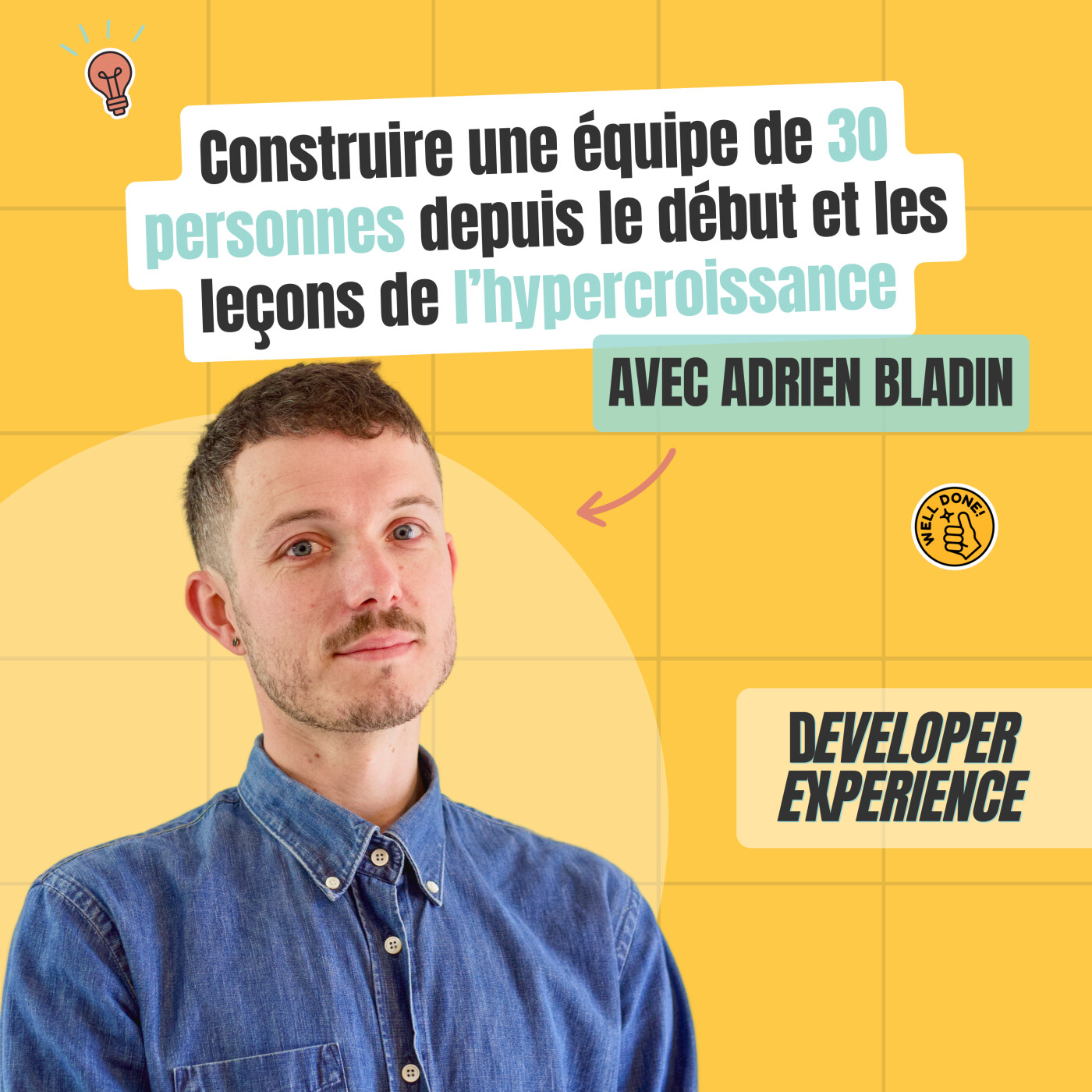 Adrien : Construire une équipe de 30 personnes depuis le début et les leçons de l’hypercroissance episode artwork