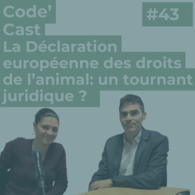 #43:  La Déclaration européenne des droits de l’animal : un tournant juridique ? cover