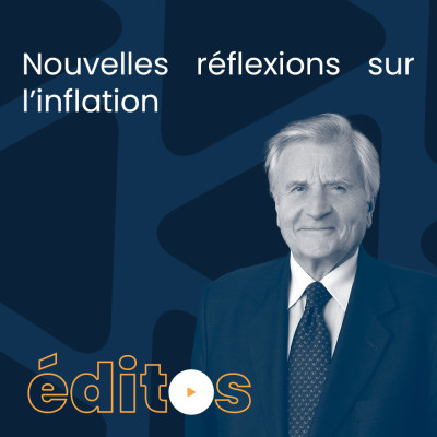 Nouvelles réflexions sur l’inflation | Jean-Claude Trichet, Gouverneur honoraire de la Banque de France, membre de l’Institut cover