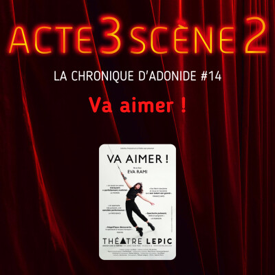 La Chronique d’Adonide 14 : Va aimer ! cover