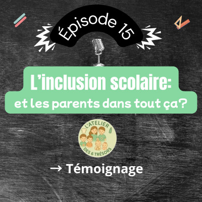 L’inclusion scolaire: et les parents dans tout ça? cover