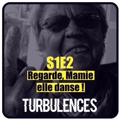 S1E2 - Regarde, Mamie elle danse ! cover