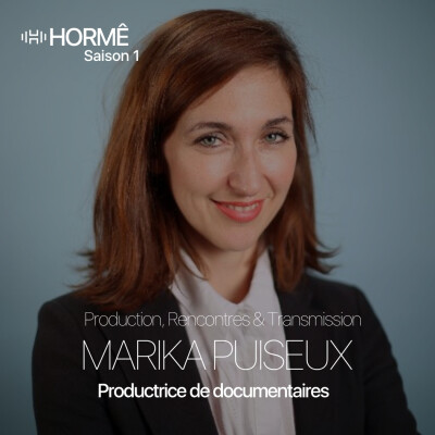 HORMÊ - MARIKA PUISEUX - PRODUCTRICE - Production, Rencontre & Transmission cover