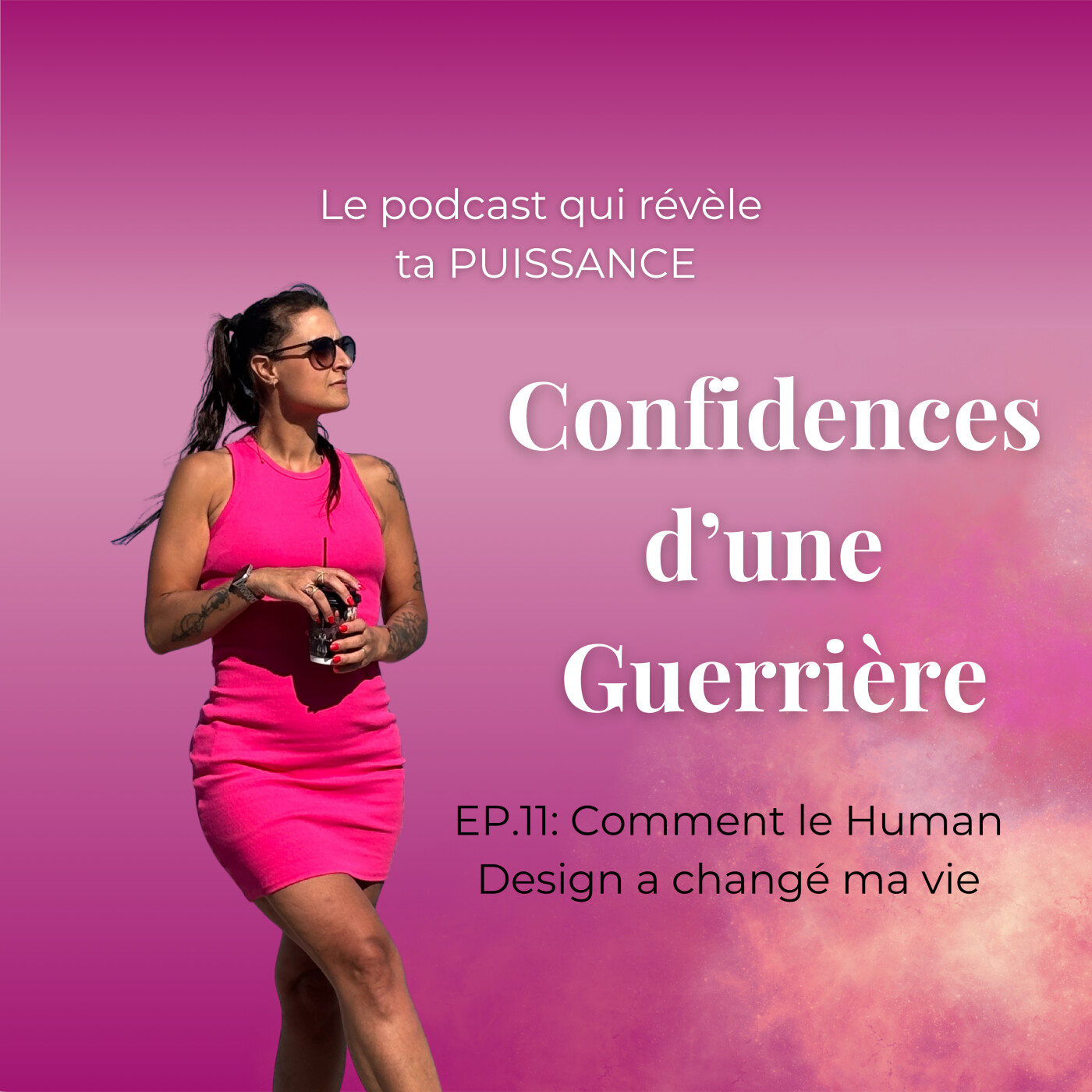 EP.11: Comment le Human Design a changé ma vie!