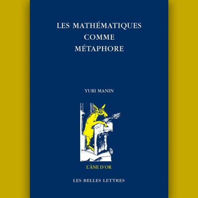 Yuri Manin - Les Mathématiques comme métaphore cover