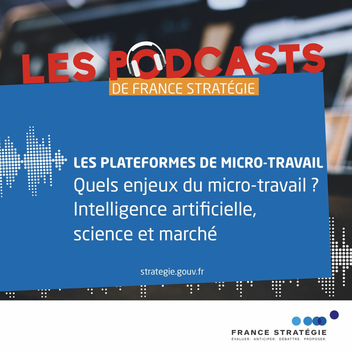 Quels enjeux du micro-travail ? Intelligence artificielle, science et marché (1/4) episode artwork