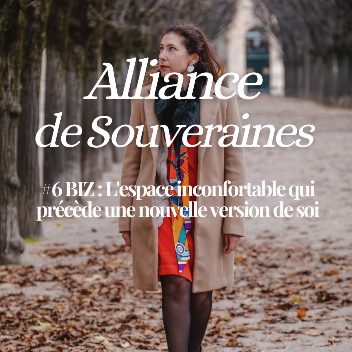 #6 BIZ : L'espace inconfortable qui précède une nouvelle version de soi episode artwork