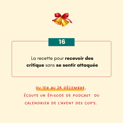 [16/24] La recette pour recevoir des critiques sans se sentir attaquée cover