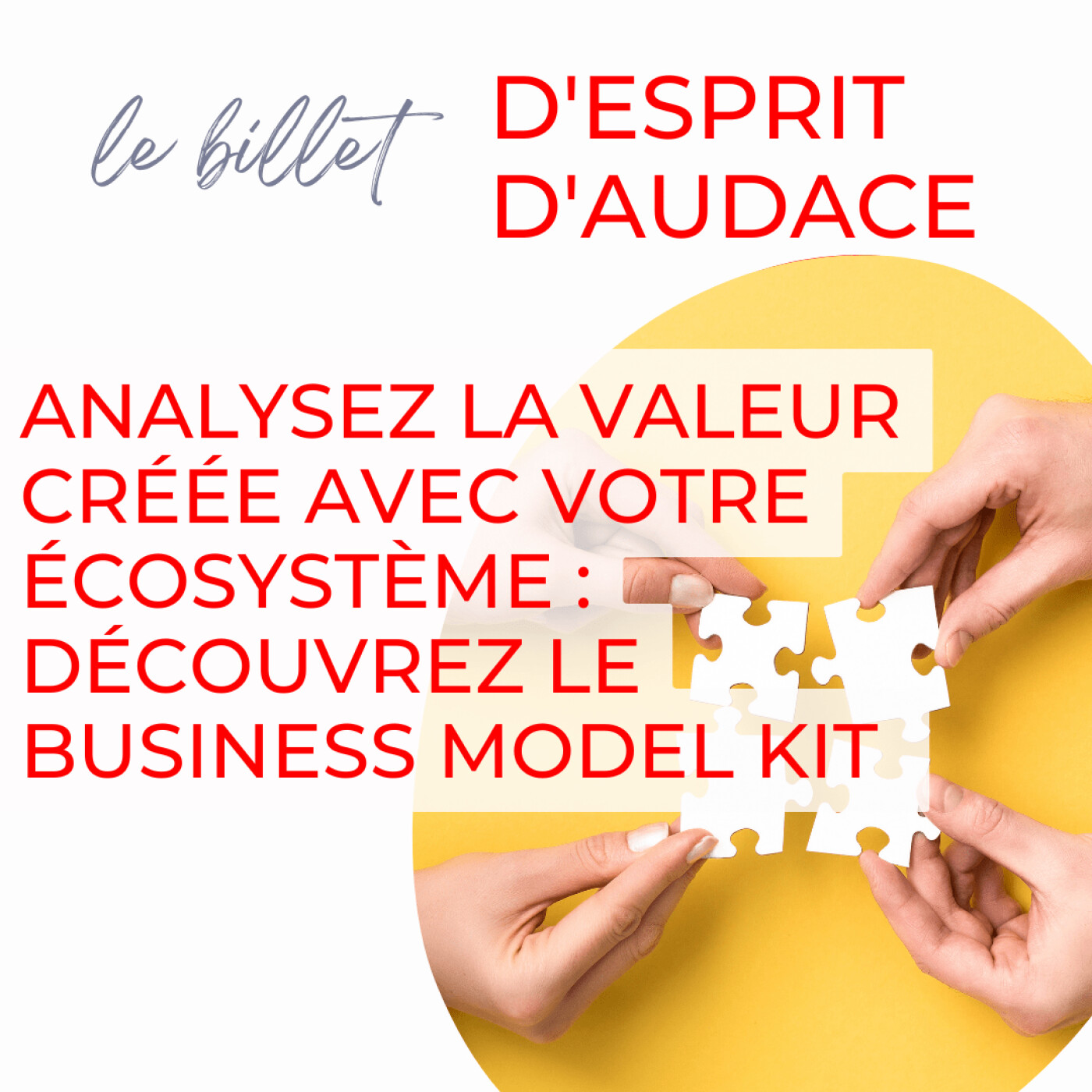 le billet d\'Esprit d\'Audace