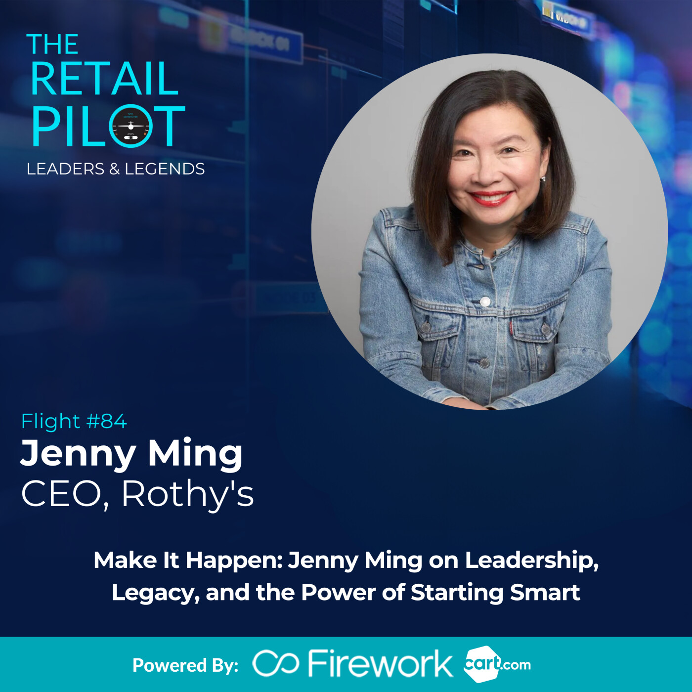 Make It Happen: Jenny Ming on Leadership, Legacy, and the Power of Starting Smart episode artwork