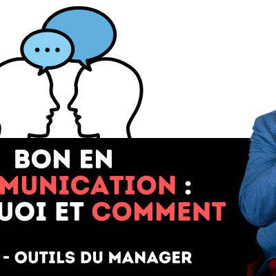 337 - Bon en communication : pourquoi et comment - replay cover