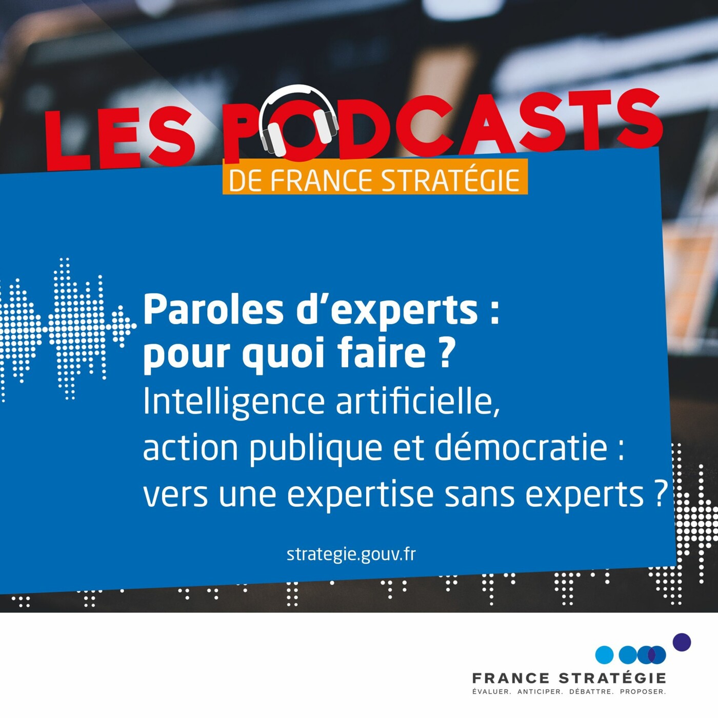 Intelligence artificielle, action publique et démocratie : vers une expertise sans experts ? episode artwork