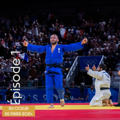 Au cœur de Paris 2024, épisode 1 cover