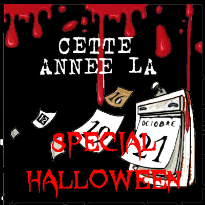 Cette année là Spécial Halloween par Bruno Rostan (épi 58) cover