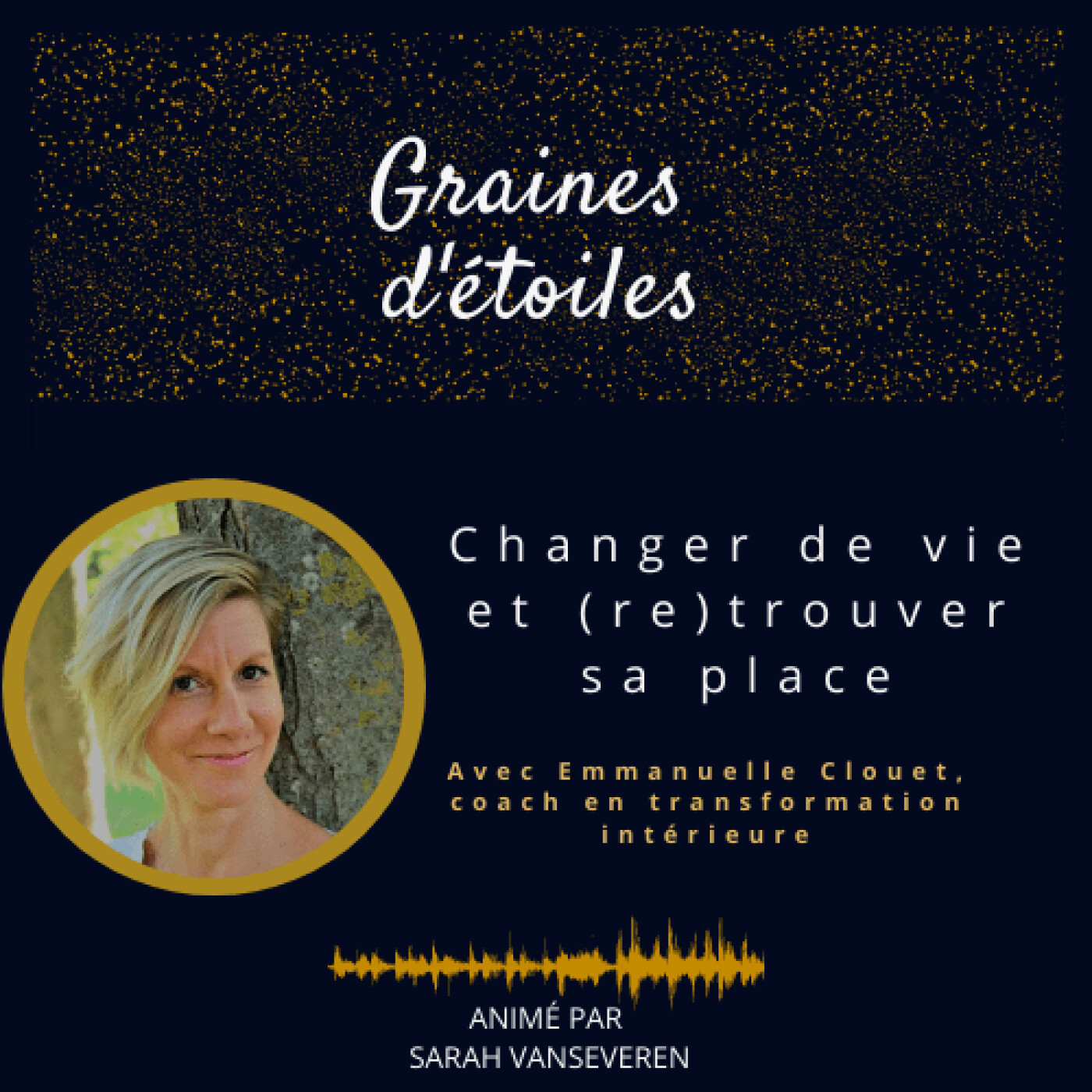 Graines d\'étoiles - la conscience au quotidien
