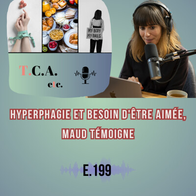 Hyperphagie et besoin d'être aimée, Maud témoigne E.199 cover