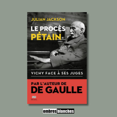 Julian Jackson → Le procès Pétain cover