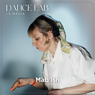 97. Faire danser la société, avec Mab'ish cover