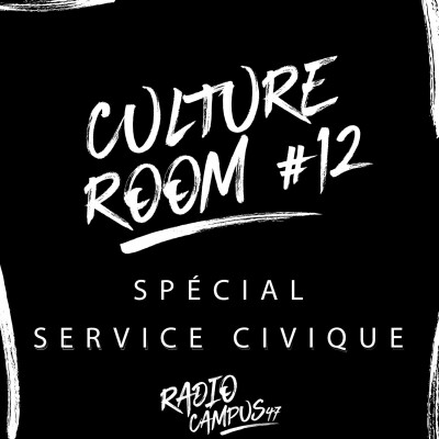 Culture Room #12 - Spécial service civique cover