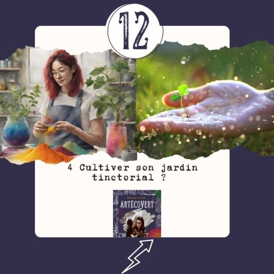 Booster sa pratique de la couleur végétale - 4 Cultiver son jardin tinctorial ? cover