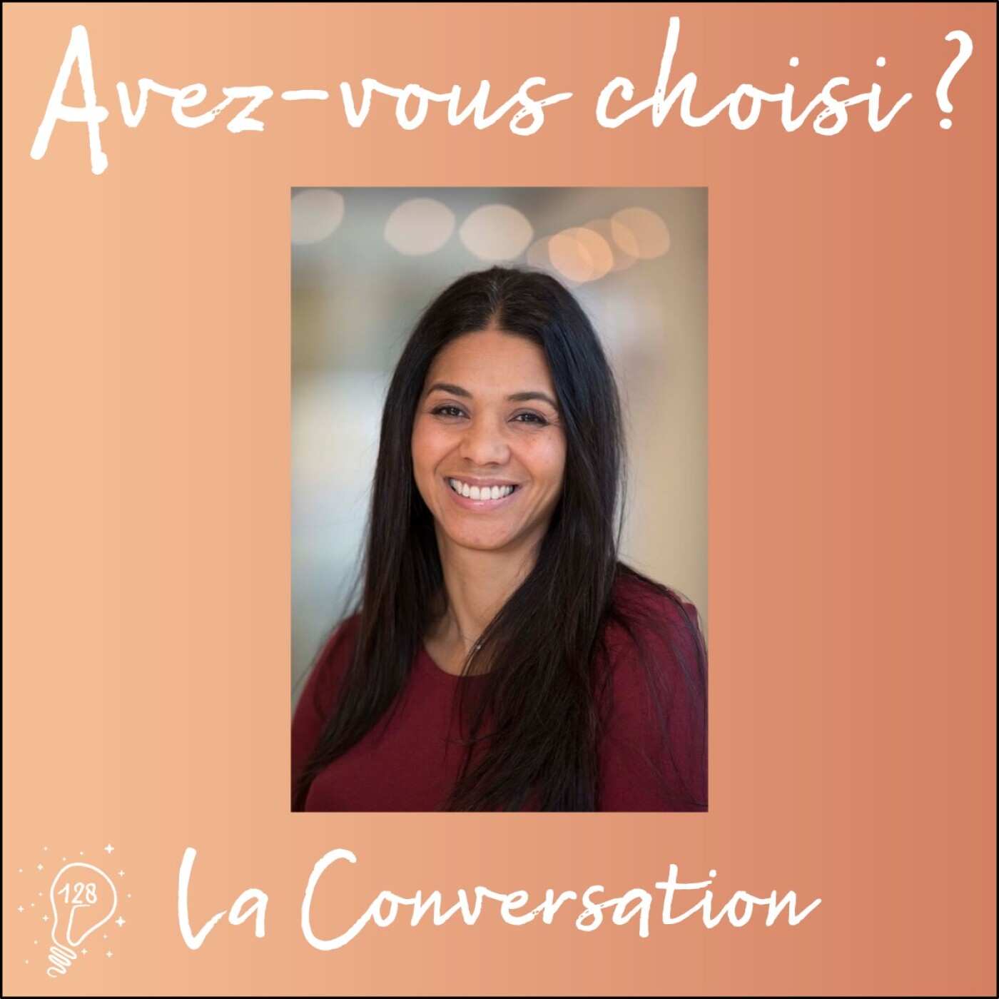 Avez-vous choisi ? - Episode 128 - La Conversation avec Tatiana Brillant | Choisir de négocier pour sauver des vies